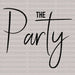 The Party DTF Transfer ready2transfer Black