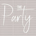 The Party DTF Transfer ready2transfer White