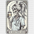 The Registered Nurse, Tarot Card - Registered Nurse DTF Transfers ready2transfer