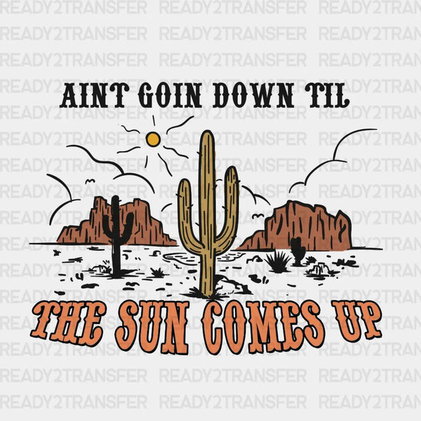 The Sun Comes Up DTF Transfer