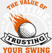 The Value Of Routine- Golf DTF Heat Transfer ready2transfer White