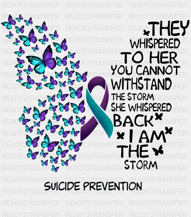 They Whispered To Her - Suicide Awareness DTF Transfer Adult Unisex - S & M (10’’) / Dark Color Design (See Imaging)