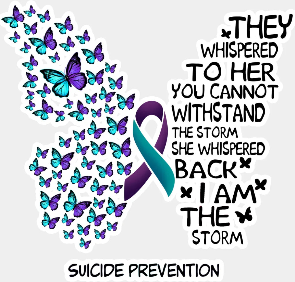 They Whispered To Her - Suicide Awareness DTF Transfer Adult Unisex - S & M (10’’) / Light Color Design (See Imaging)