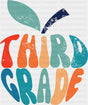 Third Grade - Back To School DTF Transfer ready2transfer