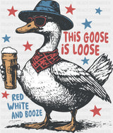 This Goose Is Loose Beer Design - 4th Of July DTF Transfer Adult Unisex - S & M (10’’) / Dark Color Design (See Imaging)