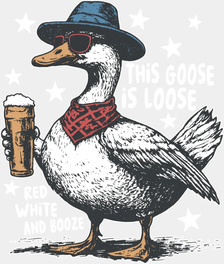 This Goose Is Loose Beer Design - 4th Of July DTF Transfer Adult Unisex - S & M (10’’) / Light Color Design (See