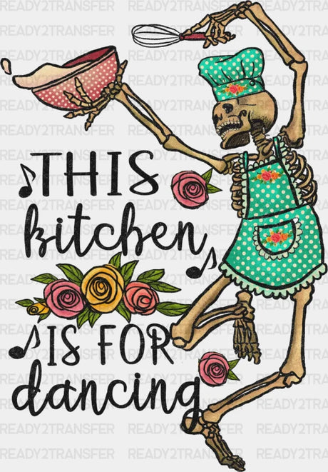 Thıs Is Kitchen For Dancing Dtf Transfer