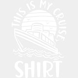 This Is My Cruise Shirt - Family Cruise DTF heat transfer ready2transfer Light Color Design ( See imaging )