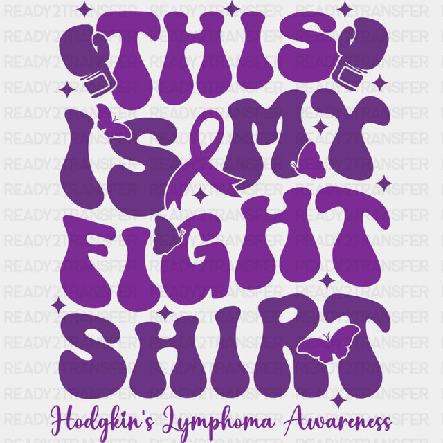 This Is My Fight Shirt Purple - Lymphoma DTF Transfers ready2transfer