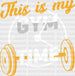 This Is My Gym Time - Gym DTF Heat Transfer ready2transfer White