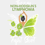 This Is My Non-Hodgkin's Lymphoma Fight Shirt - Lymphoma DTF Transfers ready2transfer Light Color Design (See Imaging)