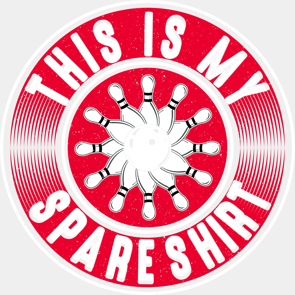 This Is My Spare Shirt Red Design - Bowling DTF Transfers ready2transfer Light Color Design (See Imaging)