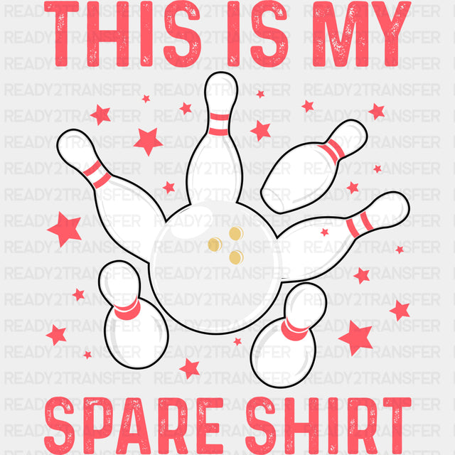 This Is My Spare Shirt, Stars Design - Bowling DTF Transfers ready2transfer Dark Color Design (See Imaging)