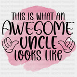 This Is What An Awesome Uncle Looks Like, Red - Uncle DTF Transfers ready2transfer Dark Color Design (See Imaging)