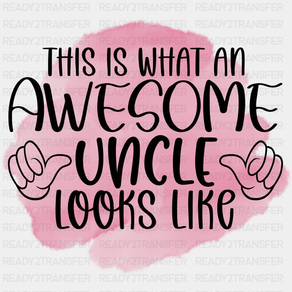 This Is What An Awesome Uncle Looks Like, Red - Uncle DTF Transfers