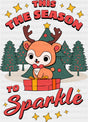 This The Season To Sparkle - Christmas DTF Transfer