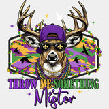 Throw Me Something Mister, Deer - Mardi Gras DTF Transfers ready2transfer Light Color Design (See Imaging)