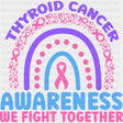 Thyroid Cancer Awareness We Fight Together - Thyroid Cancer DTF Transfers