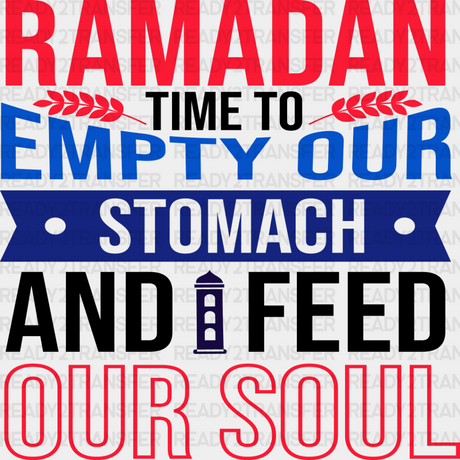 Time To Empty Our Stomachs - Muslim Dtf Transfer Adult Unisex S & M (10’’) / Dark Color Design