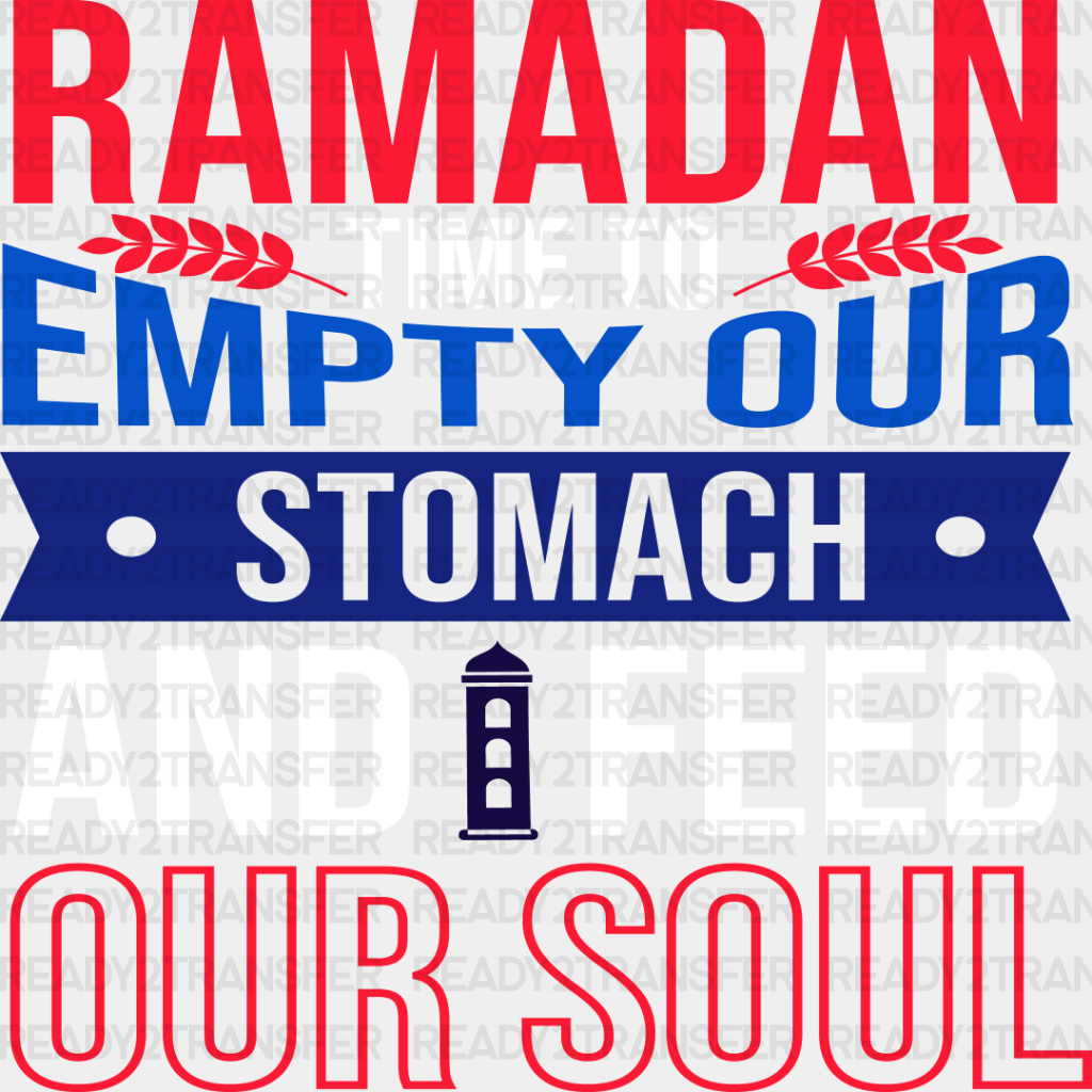 Time To Empty Our Stomachs - Muslim Dtf Transfer Adult Unisex S & M (10’’) / Light Color Design