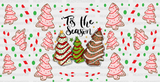 Tis The Season - Christmas Cup Wrap Uv Sticker Permanent Dtf Decal