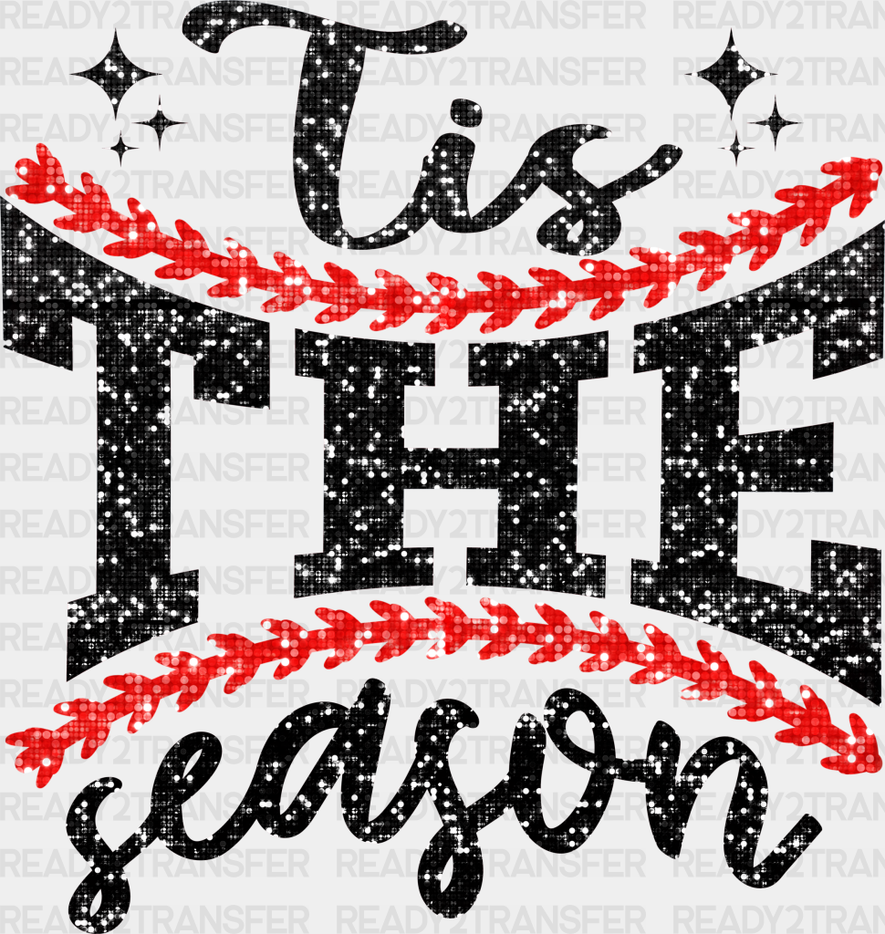 Tis The Season Design - Baseball Dtf Heat Transfer Adult Unisex S & M (10’’) / Black