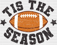 Tis The Season Football Football DTF Transfer Adult Unisex S & M (10’’) / Dark Color Design (See Imaging)