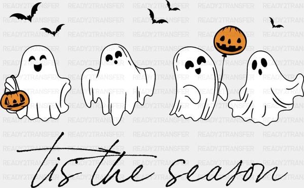 Tis The Season Ghosts - Halloween DTF Transfer