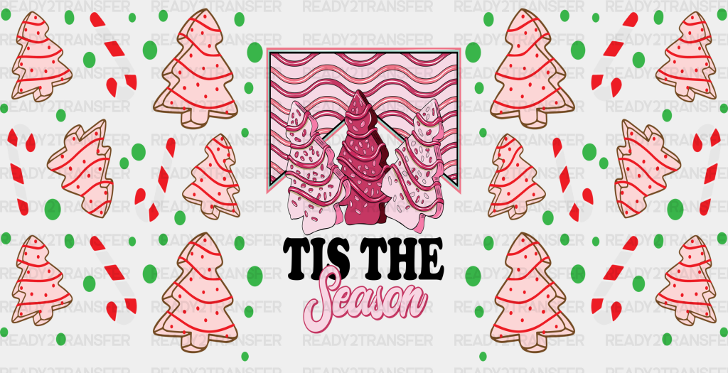 Tis The Season Pink Trees - Christmas Cup Wrap Uv Sticker Permanent Dtf Decal