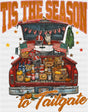 Tis The Season To Tailgate - Halloween DTF Transfer