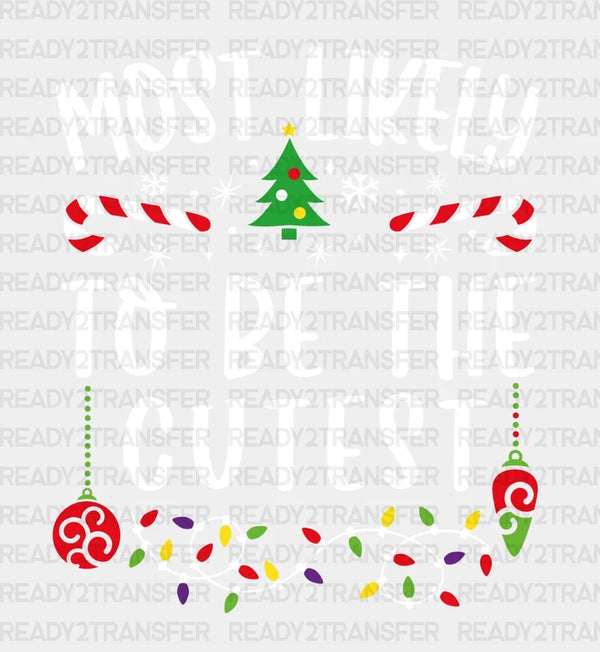 TO BE THE CUTEST DTF Transfer