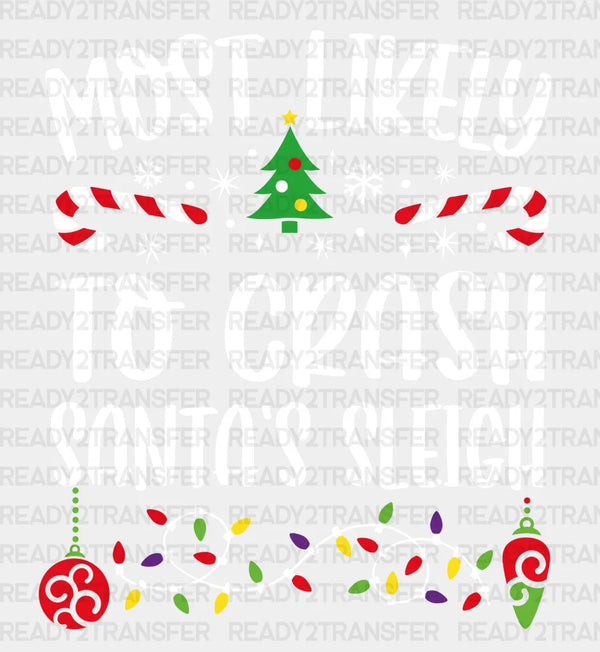 TO CRASH SANTAS SLEIGH DTF Transfer