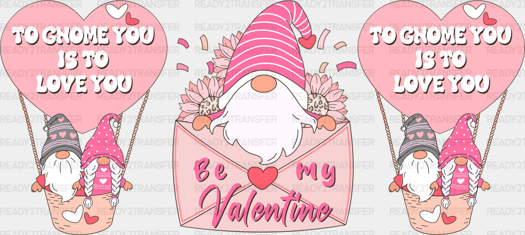 To Gnome You - Valentine’s Day Cup Wrap Uv Sticker Permanent Dtf Decal