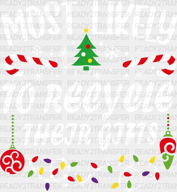 TO RECYCLE THEIR GIFTS DTF Transfer