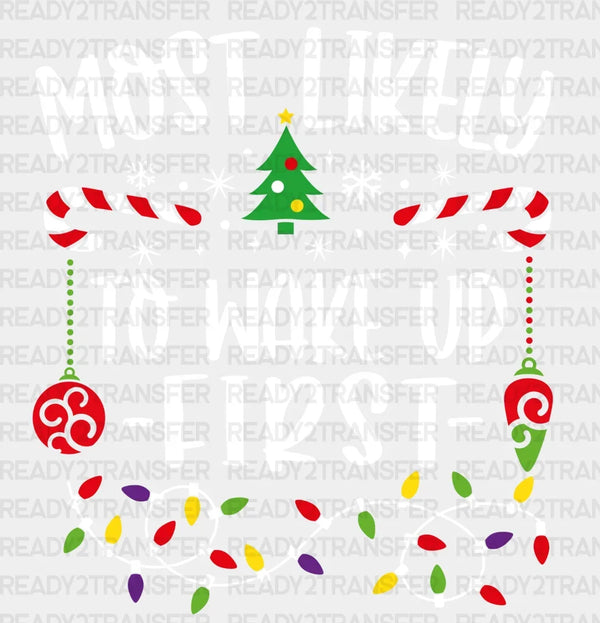 TO WAKE UP FIRST DTF Transfer