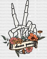 Today Choose Peace Dtf Transfer