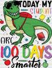 TODAY MY STUDENT ARE 100 DAYS SMARTER DTF Transfer ready2transfer Black