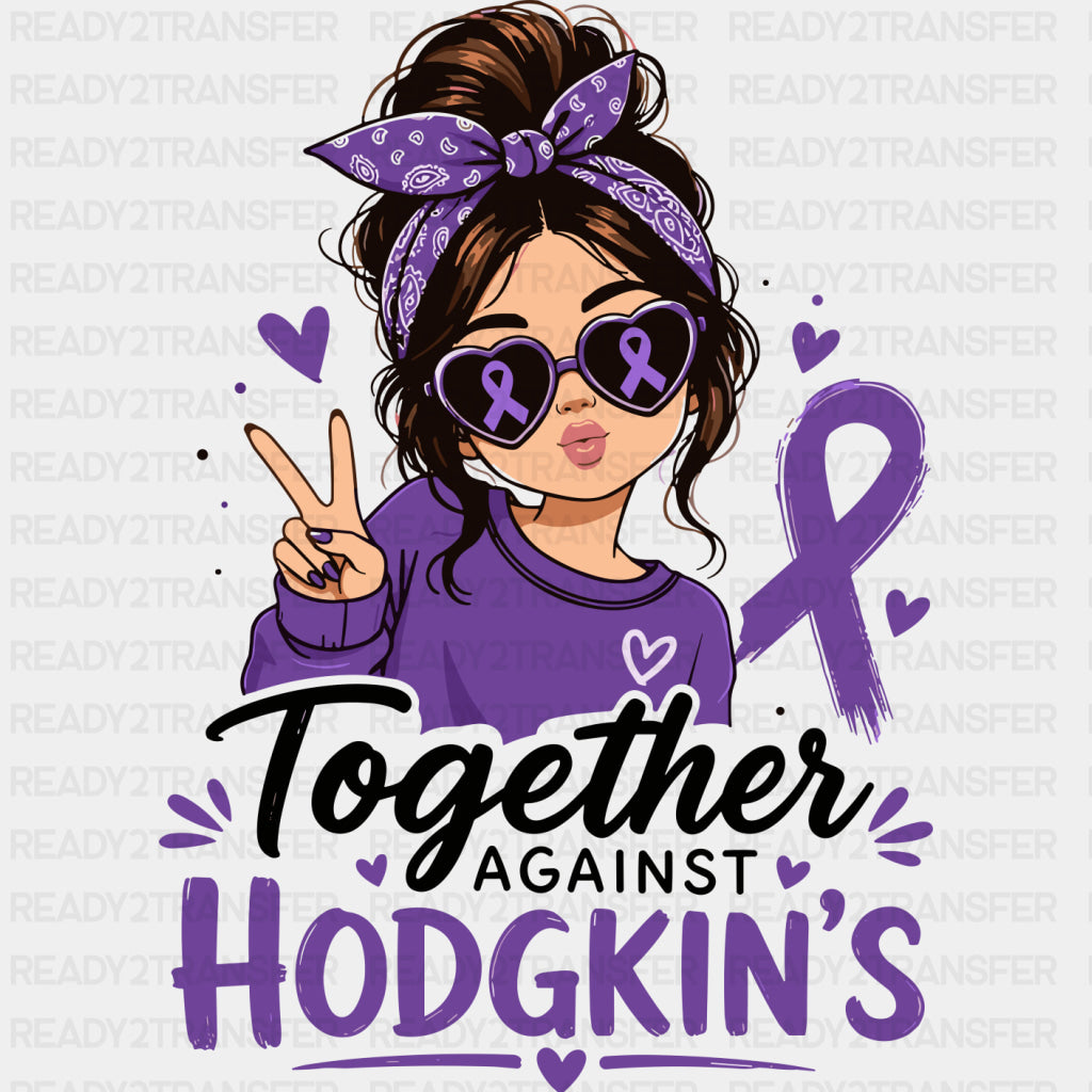 Together Against Hodgkin’s - Hodgkin’s Lymphoma Cancer DTF Transfers - Adult Unisex - S & M (10’’) / Dark Color Design