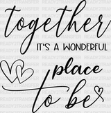 Together It’s A Wonderful Place - Anniversary Dtf Heat Transfer Adult Unisex S & M (10’’) /