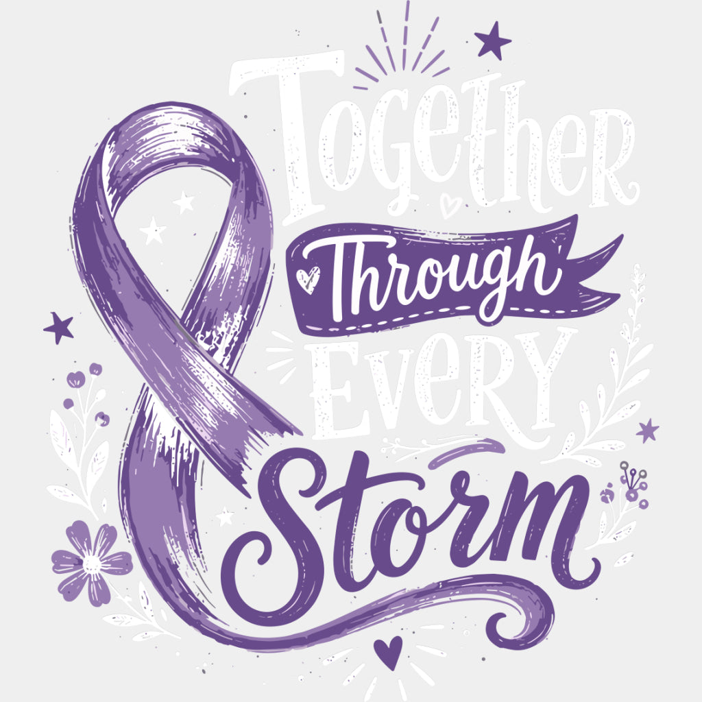 Together Through Every Storm - Hodgkin’s Lymphoma Cancer DTF Transfers - Adult Unisex - S & M (10’’) / Light Color