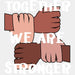 Together We Are Stronger BLM DTF Transfer ready2transfer White