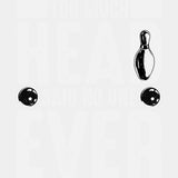 Too Much Head, Said No One Ever - Bowling DTF Transfers ready2transfer Light Color Design (See Imaging)