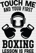 Touch Me And Your First - Boxing DTF Heat Transfer ready2transfer Black