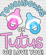 Touchdown Or Tutus - Gender Reveal Dtf Heat Transfer Adult Unisex S & M (10’’) / Dark Color