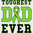 Toughest Dad Ever, Ribbon - Lymphoma DTF Transfers ready2transfer Dark Color Design (See Imaging)