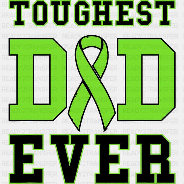 Toughest Dad Ever, Ribbon - Lymphoma DTF Transfers ready2transfer Dark Color Design (See Imaging)