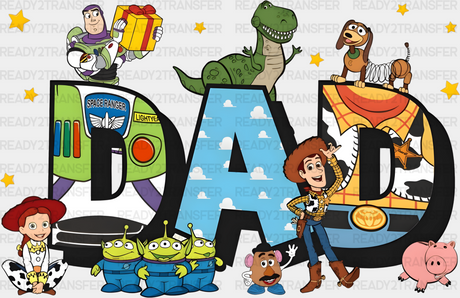 Toy Story Dad Father’s Day Dtf Transfer