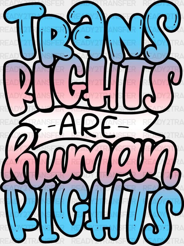 Trans Rights Design - Transgender Iron On DTF Transfer