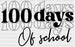 TRI 100 DAYS OF SCHOOL DTF Transfer ready2transfer Black