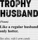Trophy Husband Father's Day DTF Transfer ready2transfer Black